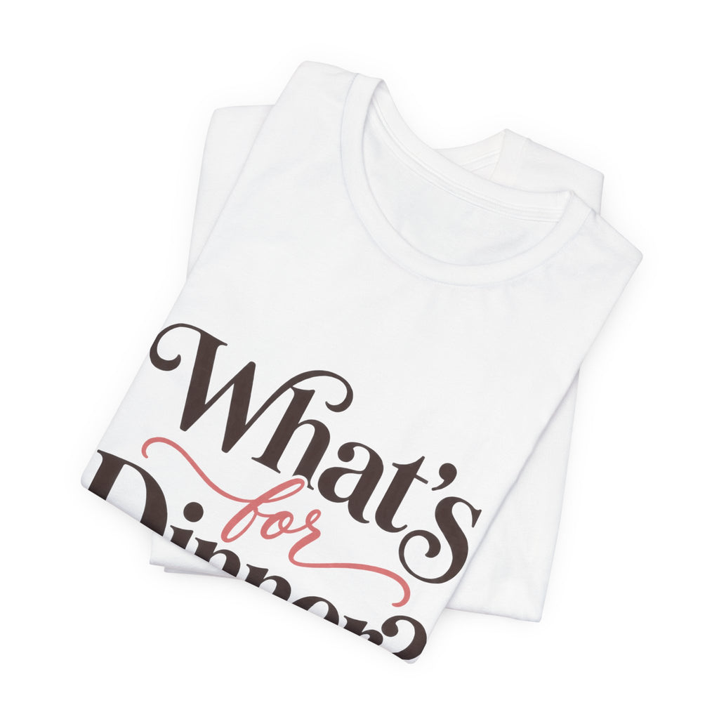 ChefMom Jersey T-Shirt – What’s for Dinner? Again?