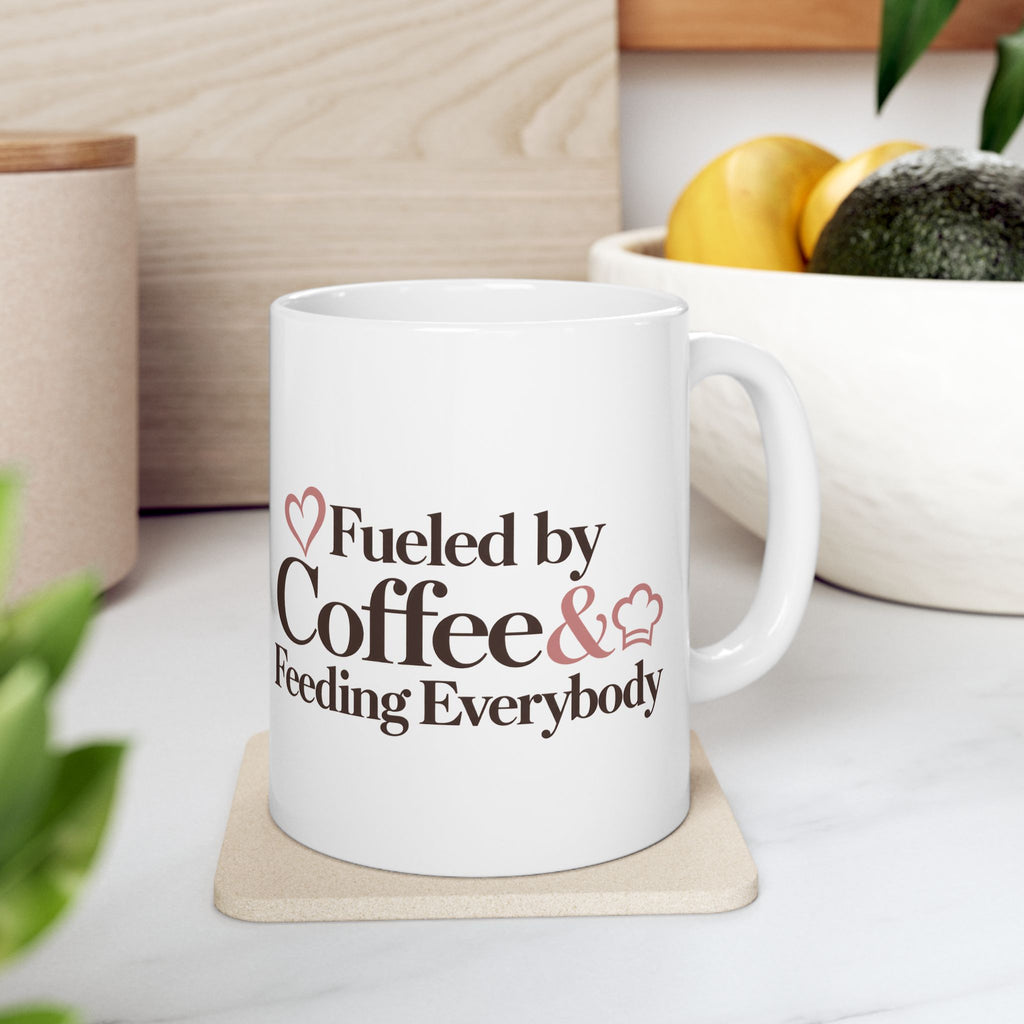 ChefMom Coffee Mug - Fueled by Coffee & Feeding everybody